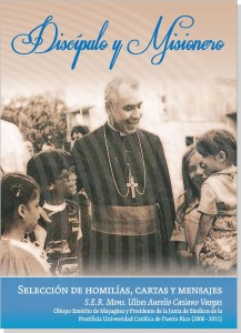 La publicación honra labor de S.E.R. Mons. Ulises Casiano.